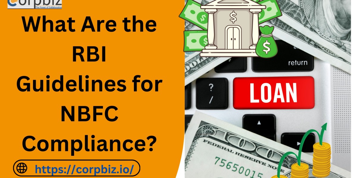 What Are the RBI Guidelines for NBFC Compliance?