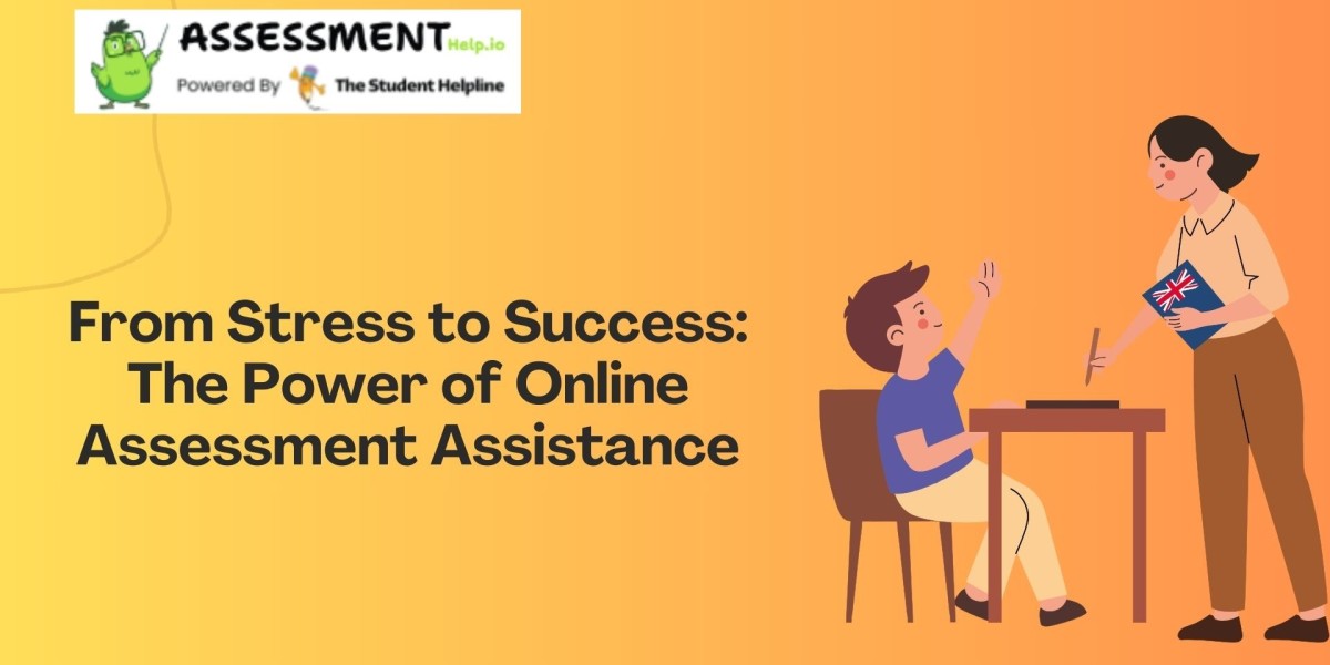 From Stress to Success: The Power of Online Assessment Assistance