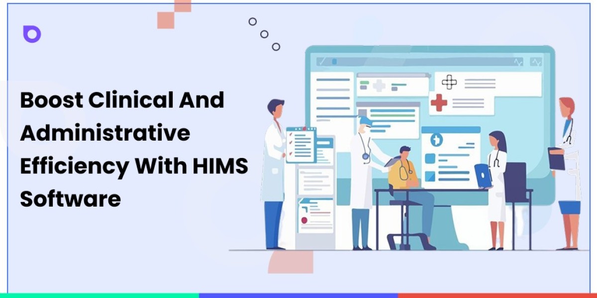 Boost Clinical and Administrative Efficiency with HIMS Software