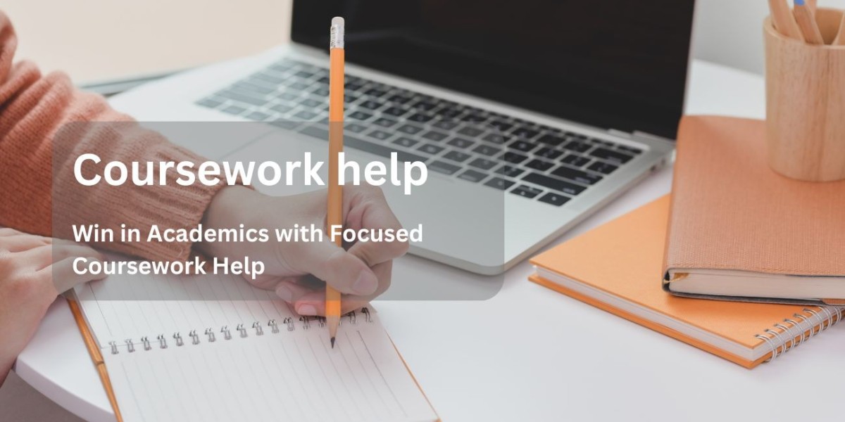 Win in Academics with Focused Coursework Help