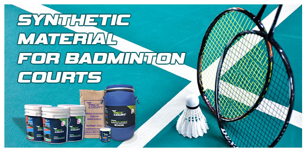 Synthetic Badminton Courts | Materials - key Factors