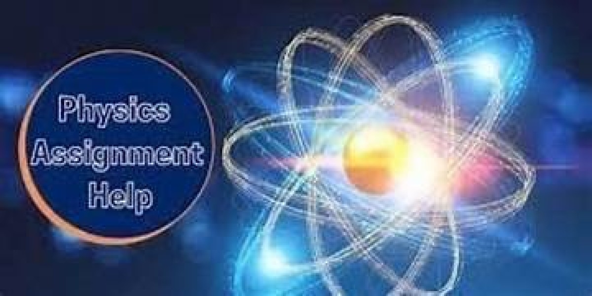 Reliable Physics Assignment Help by Makeassignmenthelp
