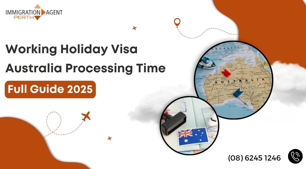 Working Holiday Visa Australia Processing Time: Guide 2025