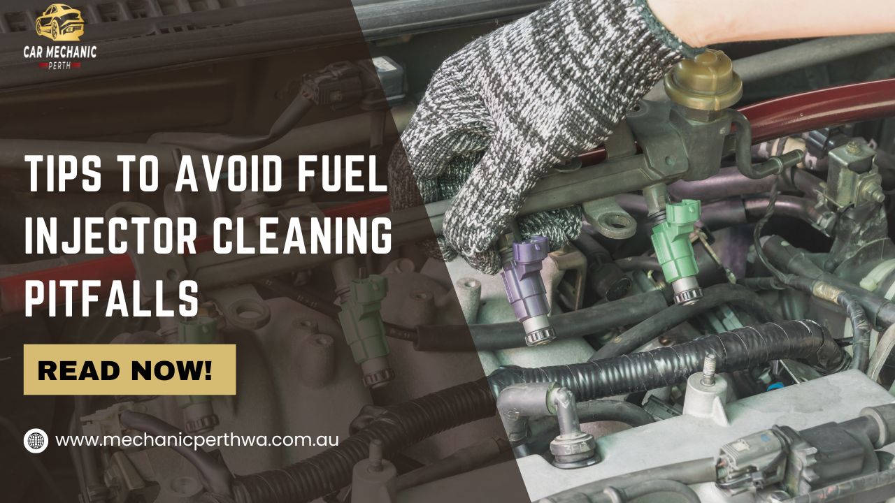 Tips To Avoid Fuel Injector Cleaning Pitfalls