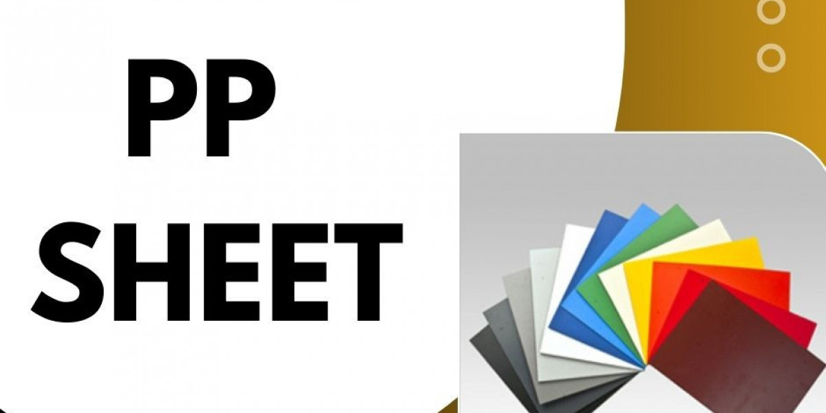 The PP Sheets Complete Guide: Properties, Uses, and Benefits