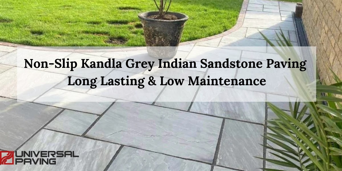 Non-Slip Kandla Grey Indian Sandstone Paving – Long-Lasting & Low Maintenance