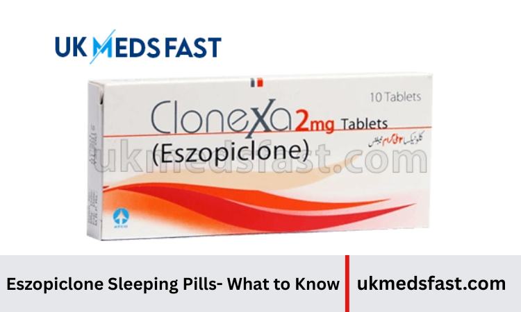 Eszopiclone Sleeping Pills- What to Know