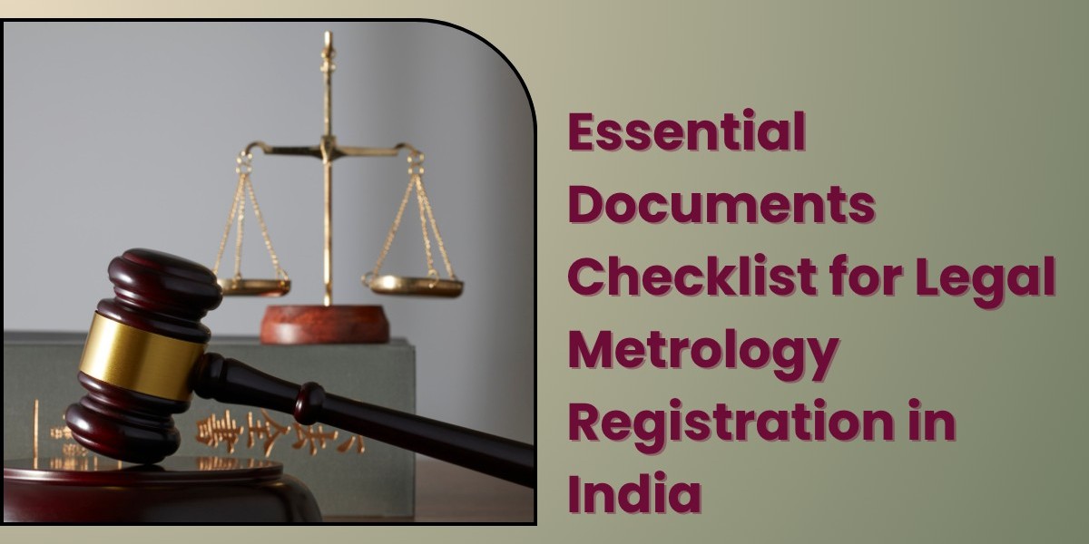 Essential Documents Checklist for Legal Metrology Registration in India