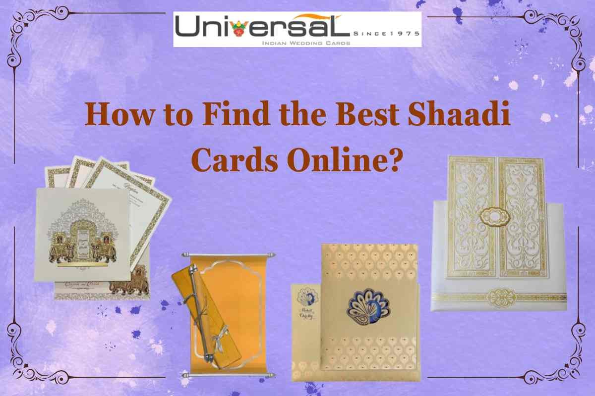 How to Find the Best Shaadi Cards Online?