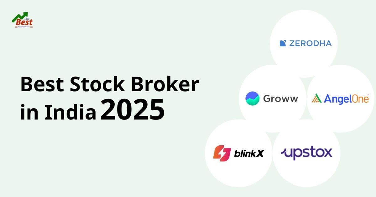 Best Stock Broker in India
