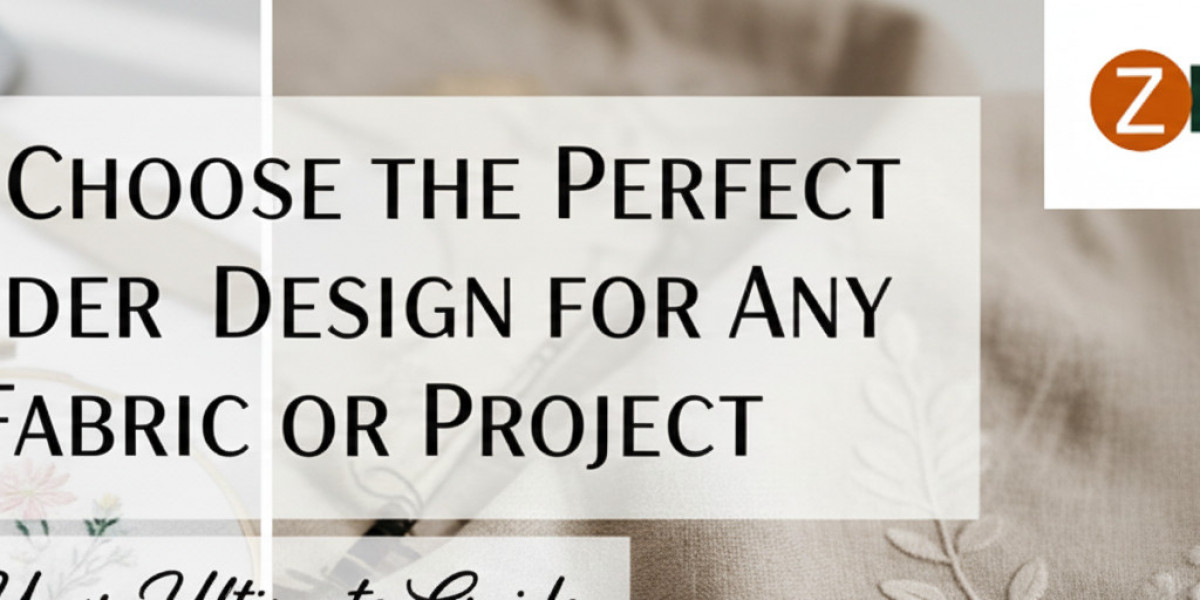 How to Choose the Perfect Embroidery Design for Any Fabric or Project