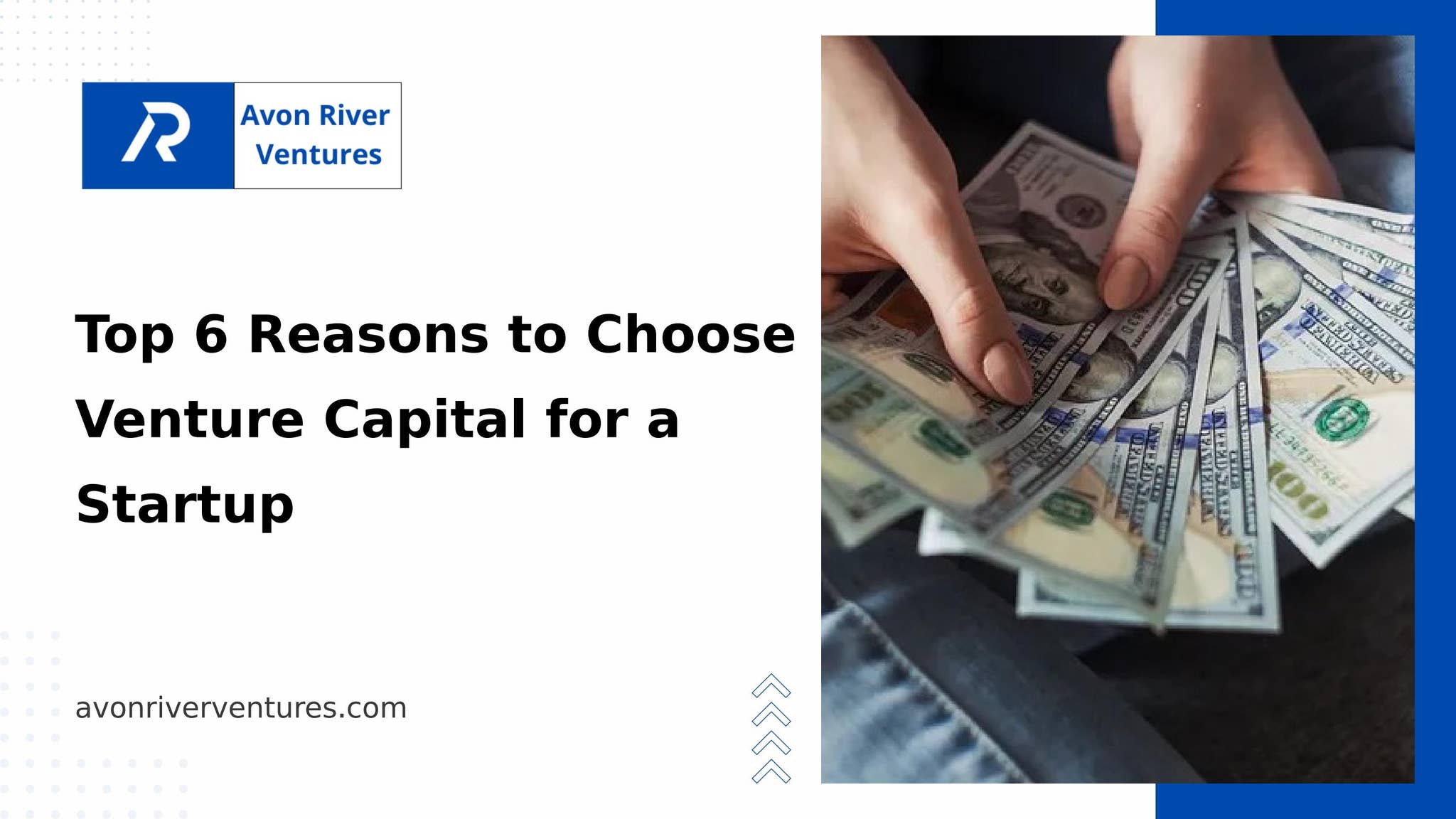 Top 6 Reasons to Choose Venture Capital for a Startup by avon_river_ventures - Issuu