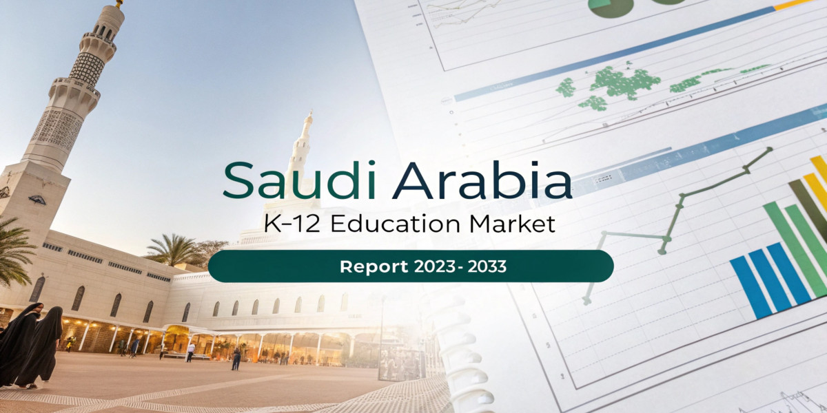 Saudi Arabia K-12 Education Market Outlook 2025-2033: Emerging Trends & Opportunity