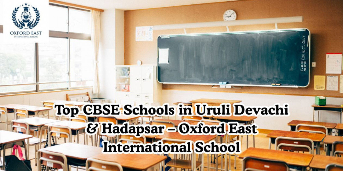 Oxford East International School – One of the Most Trusted CBSE Schools in Hadapsar