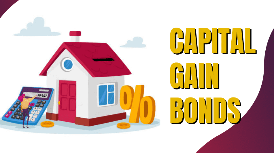 Capital Gain Bonds 2026 - Tax Savings with 54EC Bonds