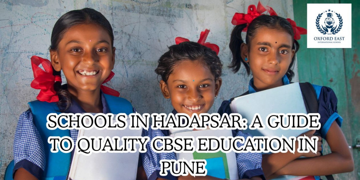 Find Out the Best CBSE Schools in Hadapsar Pune for a Perfect Future